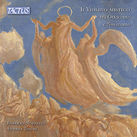 Chamber Music (19th-20th Centuries) - ASCENSO, A. / CORDARA, C. / LIVIABELLA, L. / MANTICA, F. / ZUELLI, G. (Il Violino Mistico) (Noferini, Toschi)