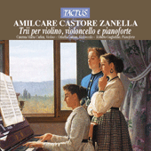 ZANELLA, A.C.: Piano Trios Nos. 1 and 2 (Carlini, Gattoni, Guglielmo)