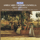 ZANELLA, A.C.: Violin Sonata in F-Sharp Minor, Op. 71 / Cello Sonata in A Major, Op. 72 / Poemetto, Op. 76 (Rogliano, Berthold, Alpi)