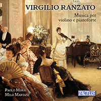 RANZATO, V.: Violin and Piano Music - Romanza senza parole / Danse Espagnole / Berceuse / Meditation / Galopade / Serenata (P. Mora, Martani)