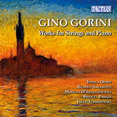 GORINI, G.: Strings and Piano Music (Oddie, Kumiko Sakamoto, O'Shaughnessey, Pasker, Tchorzewski)