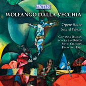 VECCHIA, W.D.: Sacred Music (Schola San Rocco Chorus, Erle)