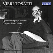 TOSATTI, V.: Piano Music (Complete) (Adornetto)