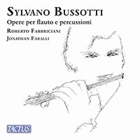 BUSSOTTI, S.: Works for Flute and Percussions (Fabbriciani, Faralli)