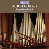 DONATI, G.: Organ Works (Donati)