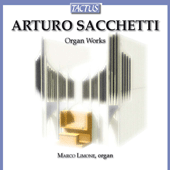 SACCHETTI, A.: Sonata Fantasia / Meditatio super thema nobilis / Preludio passacaglia su G-E-D-H (Limone)