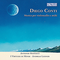CONTI, D.: Music for Cello and Strings - Menesk / Luna, maledetta luna (Mostacci, I Virtuosi di Minsk, Leisner)