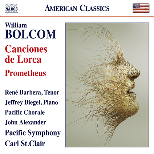 BOLCOM, W.: Canciones de Lorca • Prometheus BOLCOM, W.: Canciones de Lorca • Prometheus