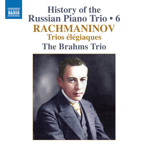 RACHMANINOV, S.: Trios élégiaque Nos. 1 and 2 (History of the Russian Piano Trio, Vol. 6)