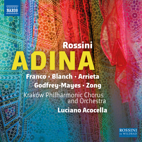 ROSSINI, G.: Adina [Opera]
