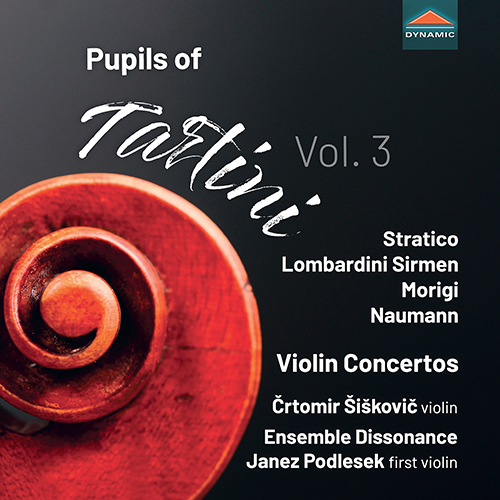 Pupils of Tartini, Vol. 3 &ndash; STRATICO, M. &bull; LOMBARDINI SIRMEN, M. &bull; MORIGI, A.