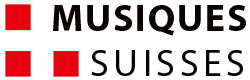 Musiques Suisses Musiques Suisses