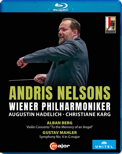 BERG, A.: Violin Concerto / MAHLER, G.: Symphony No. 4 (Hadelich, Karg, Vienna Philharmonic, A. Nelsons) (Blu-ray, HD)