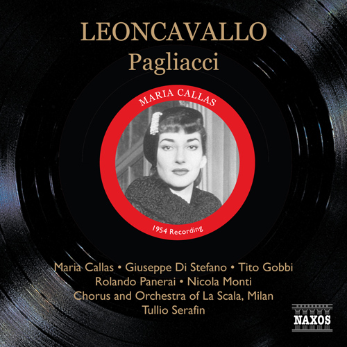 LEONCAVALLO Pagliacci Callas di Stefano Serafi 8.111024