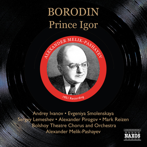 BORODIN: Prince Igor (Ivanov