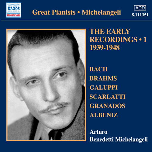 MICHELANGELI, Arturo Benedetti: Early Recordings, .. - 8.111351