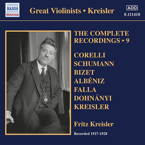 KREISLER, Fritz: Complete Recordings, Vol. 9 (1927