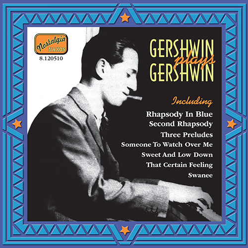 GERSHWIN, George: Gershwin Plays Gershwin (1919-19.. - 8.120510