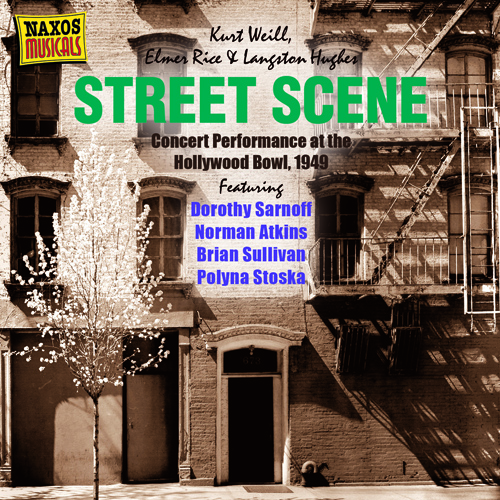 WEILL, K.: Street Scene (Hollywood Bowl Performance) (1949)