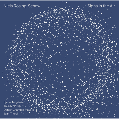Rosing-Schow: Signs in the Air Mogensen/Møldrup/Thorel