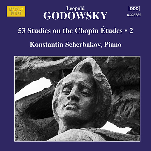 GODOWSKY, L.: Piano Music, Vol. 15 - 53 Studies on the Chopin Études, Vol. 2 (Scherbakov)