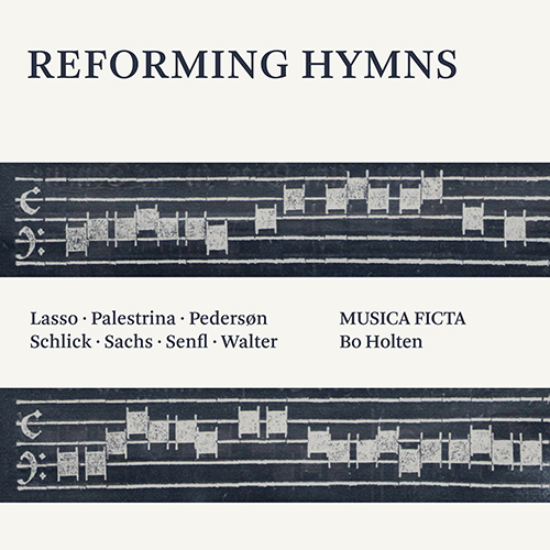 Vocal Ensemble Concert: Musica Ficta - LASSUS, O. de / PALESTRINA, G. / PEDERSØN, M. / SCHLICK, A. (Reforming Hymns)
