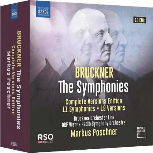 BRUCKNER, A.: Symphonies (Complete Symphony Versions Edition) (Linz Bruckner Orchestra, ORF Vienna Radio Symphony, M. Poschner) (18-CD Box Set)