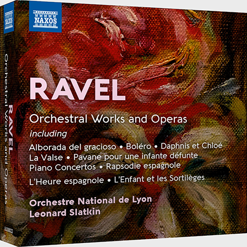 RAVEL, M.: Orchestral Works / Operas (Lyon National Orchestra, Slatkin) (8-CD Box Set)