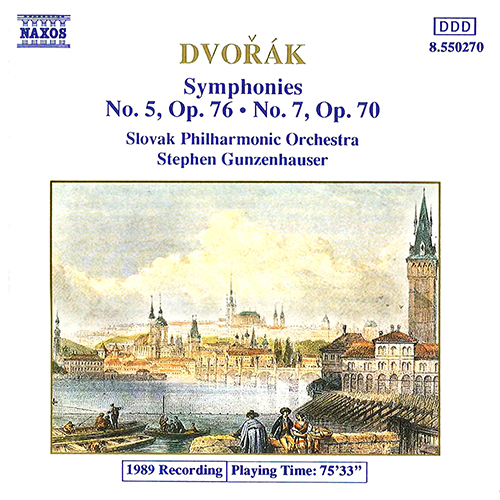 DVOŘÁK, A.: Symphonies Nos. 5 and 7 (Slovak Philha