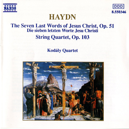 HAYDN, J.: Seven Last Words (The) / String Quartet
