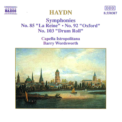 HAYDN: Symphonies 85, 92 & 103 WORDSWORTH,BARRY/CIB