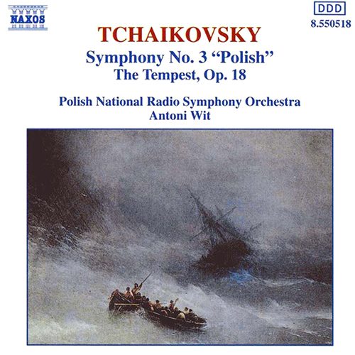 TCHAIKOVSKY: Symphony No. 3 / The Tempest - 8.550518