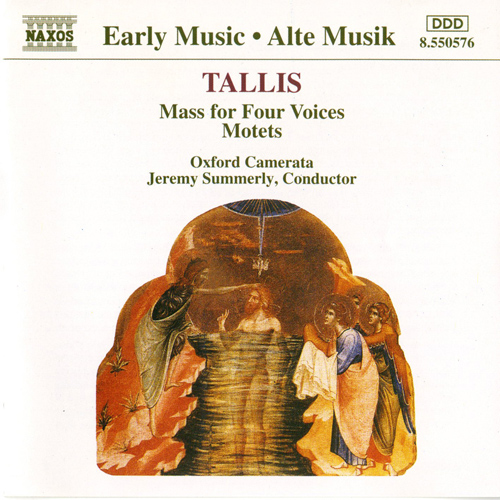 Tallis: Mass for Four Voices &bull; Motets