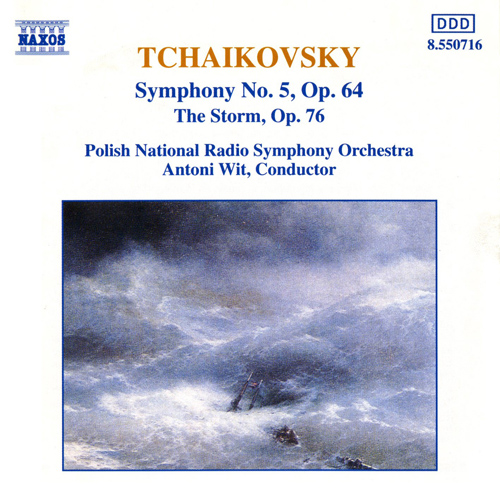 Tchaikovsky: Symphony No. 5 &bull; The Storm
