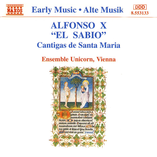 ALFONSO X: Cantigas de Santa Maria - 8.553133 | Discover
