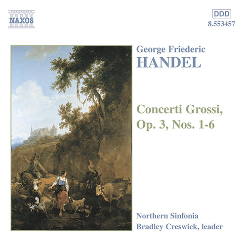 Handel: Concerti Grossi, Op. 3, Nos. 1&ndash;6