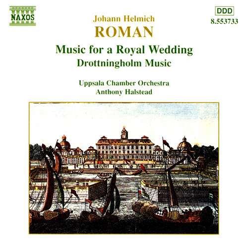 ROMAN: Music for a Royal Wedding - 8.553733 | Discover more releases from  Naxos