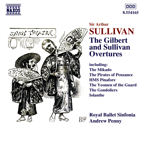 SULLIVAN: Gilbert and Sullivan Overtures SULLIVAN: Gilbert and Sullivan Overtures