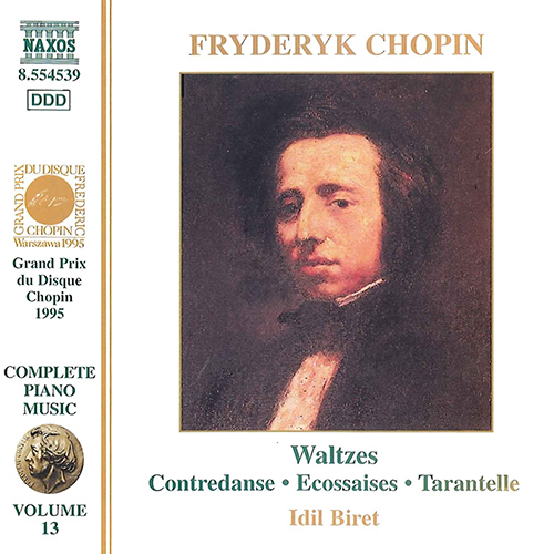 Chopin: Waltzes Nos. 1&ndash;19 &ndash; Ecossaises, Op. 72 &ndash; Tarantelle, Op. 43