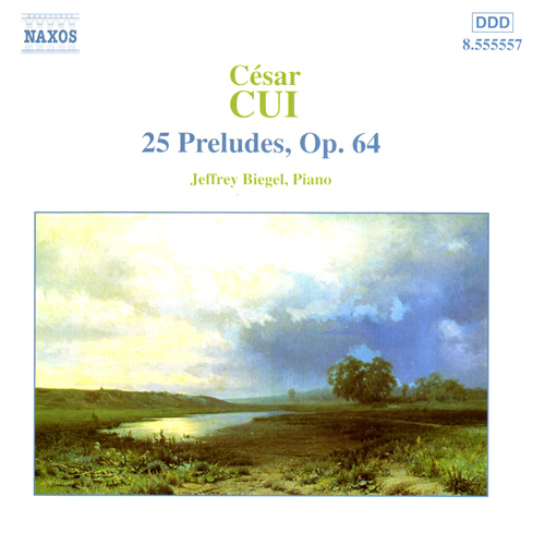 CUI: 25 Preludes, Op. 64 - 8.555557 | Discover more releases