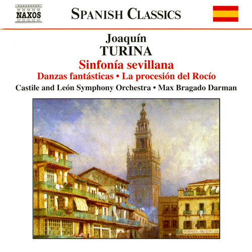 Turina: Sinfonia Sevillana / Danzas Fantasticas / .. - 8.555955 | Discover  more releases from Naxos