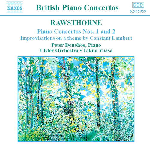 RAWSTHORNE: Piano Concertos Nos. 1 and 2 - 8.555959
