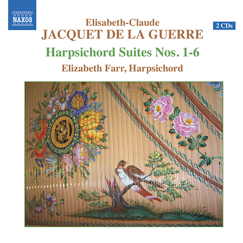 Jacquet De La Guerre: Harpischord Suites Nos. 1&ndash;6