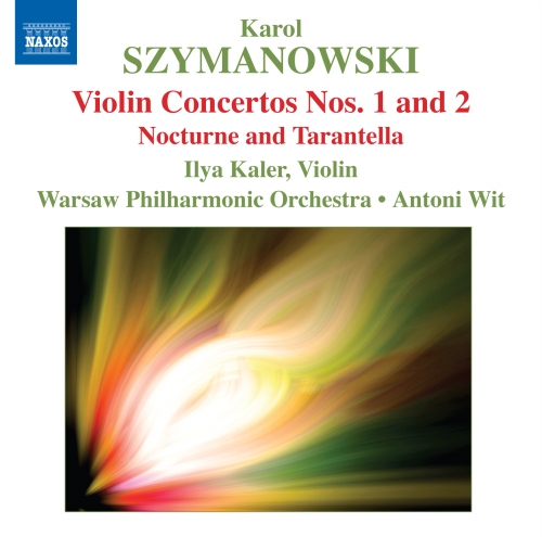 SZYMANOWSKI: Violin Concertos Nos. 1 and Noctu.. - | Discover more releases from Naxos