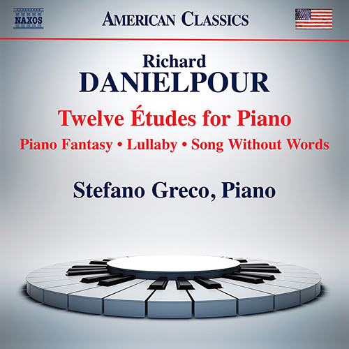 DANIELPOUR, R.: 12 Études for Piano / Piano Fantasy / Lullaby / Song Without Words (Greco)