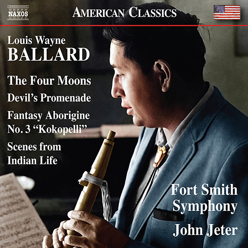 BALLARD, L.W.: Four Moons (The) / Devil's Promenade / Fantasy Aborigine No. 3 / Scenes from Indian Life (Fort Smith Symphony, John Jeter)
