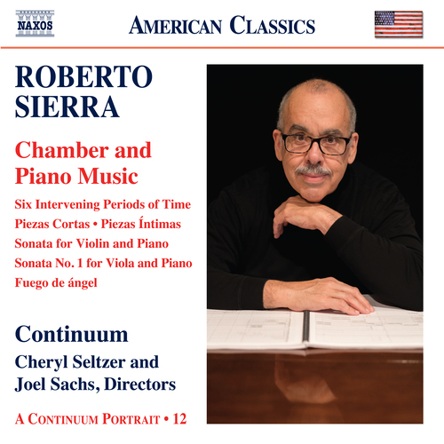 SIERRA, R.: Chamber and Piano Music (Continuum)