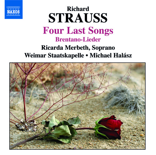 Strauss, R.: 4 Last Songs &bull; 6 Lieder &bull; Ariadne Auf Naxos (excerpts)