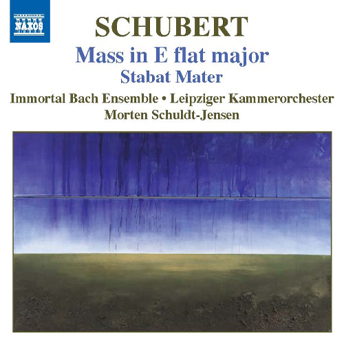 Schubert: Mass No. 6 in E-Flat Major • Stabat Mater Schubert: Mass No. 6 in E-Flat Major • Stabat Mater