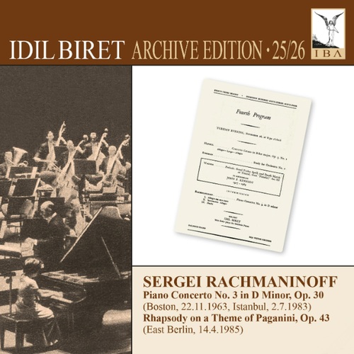 Rachmaninow: Klavierkonzert Nr. 3 / Rhapsodie Biret, Idil/Boston Symphony Orchestra/Dmitriev, Alexander/Leinsdorf, Erich/